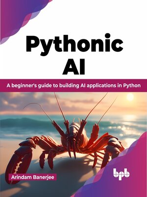 cover image of Pythonic AI